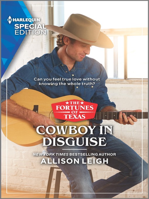 Title details for Cowboy in Disguise by Allison Leigh - Available
